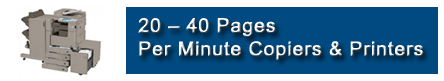 20 – 40 Pages Per Minute Copiers & Printers